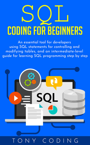 Sql Coding For Beginners An Essential Tool For Developers Using Sql