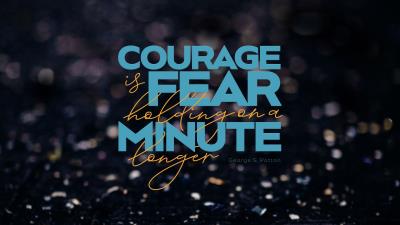 Quote courage fear 4k wallpaper