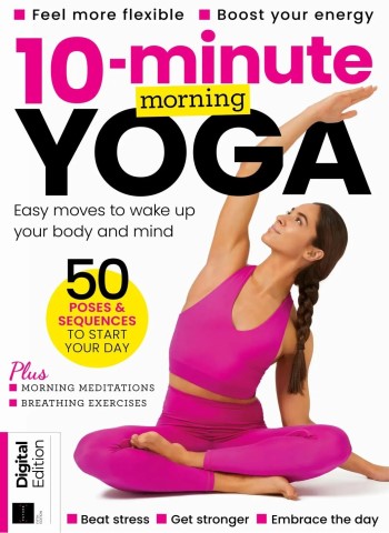 10-Minute Morning Yoga - 5th Edition - 2 April 2026 Magazine