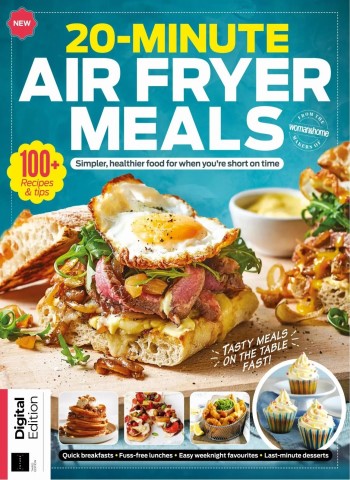 20-Minute Air Fryer Meals - 3rd Edition - 21 May 2026 Magazine