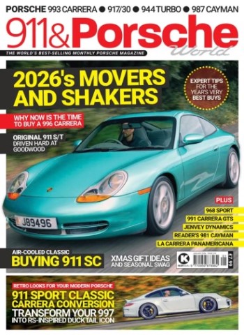 911 & Porsche World - Issue 378 - January 2026 Magazine