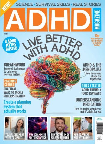 ADHD Magazine - Issue 1 2026 Magazine