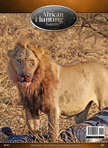 African Hunting Gazette - Volume 31 Issue 2 2025 Magazine