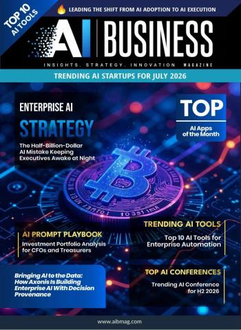 AI Business Magazine - July 2026 Magazine