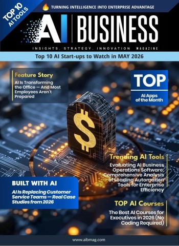 AI Business Magazine - May 2026 Magazine