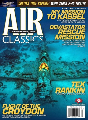 Air Classics Where History Flies! - April 2026 cover