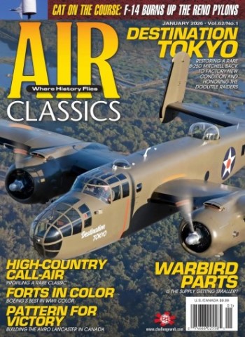 Air Classics Where History Flies! - January 2026 Magazine