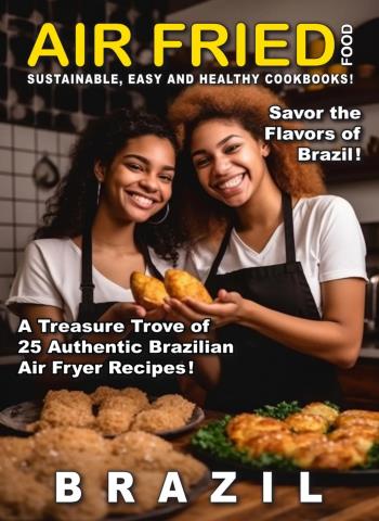 Air Fried Food - Brazil 2026 Magazine