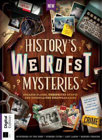 All About History History's Weirdest Mysteries - 4th Edition - 4 June 2026 Magazine