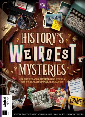All About History History's Weirdest Mysteries - 4th Edition - June 2026 cover