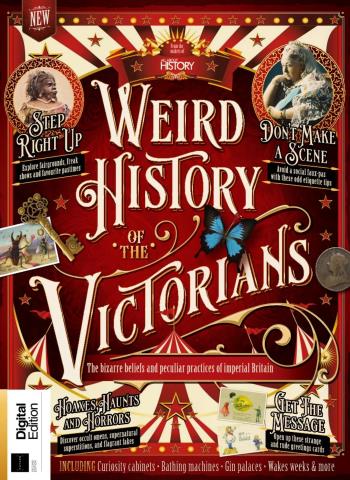 All About History Weird History of the Victorians - 2nd Edition - May 2026 Magazine