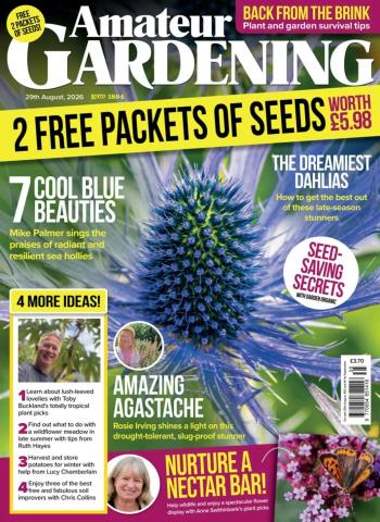 Amateur Gardening - 29 August 2026 Magazine