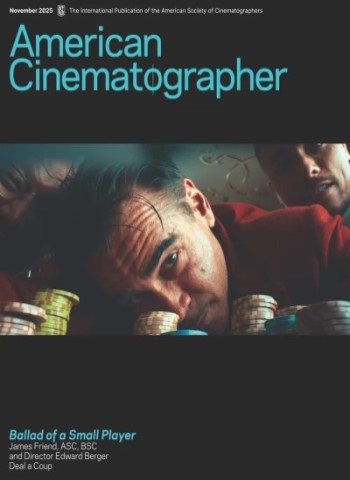 American Cinematographer - November 2025 Magazine