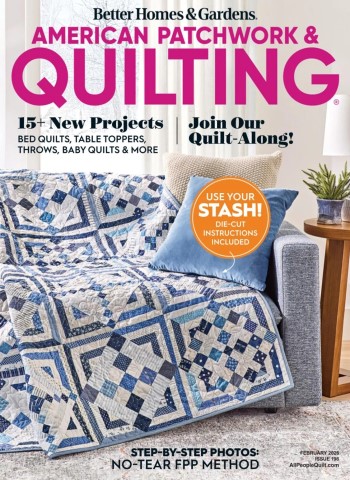 American Patchwork & Quilting - February 2026 Magazine