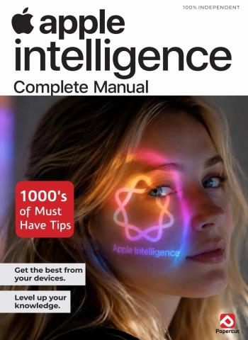 Apple Intelligence Complete Manual - Summer 2026 Magazine