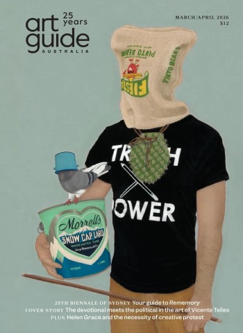 Art Guide Australia - March-April 2026 Magazine