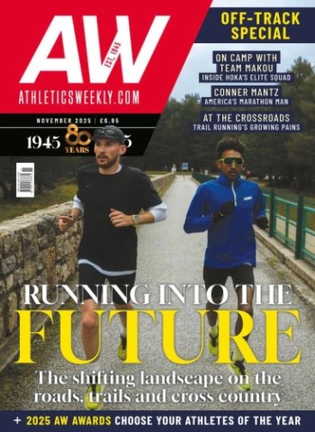 Athletics Weekly - November 2025 Magazine