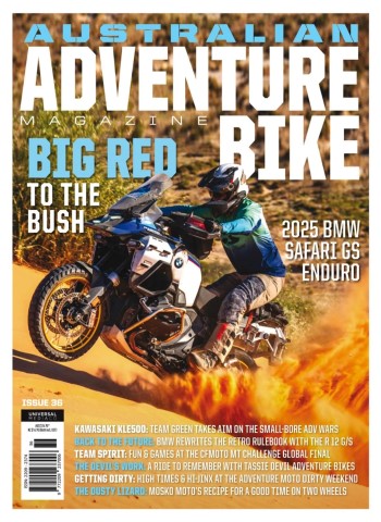 Australian Adventure Bike - Issue 36 2026 Magazine