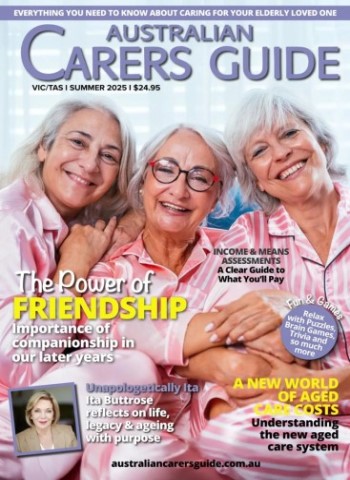 Australian Carers Guide Vic-Tas - Summer 2025 Magazine