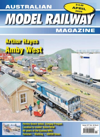 Australian Model Railway Magazine - April 2026 cover