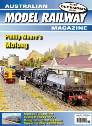 Australian Model Railway Magazine - December 2025 Magazine