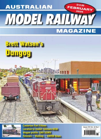 Australian Model Railway Magazine - February 2026 Magazine