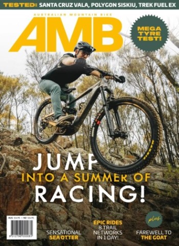 Australian Mountain Bike - Summer 2025 Magazine