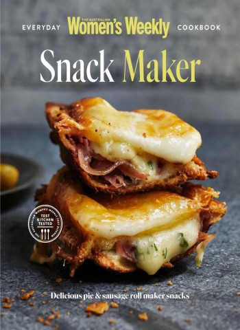 Australian Women's Weekly Everyday Cookbook Collection - Snack Maker - January 2026 Magazine