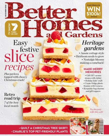 Better Homes and Gardens Australia - December 2026 Magazine