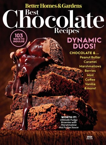 Better Homes & Gardens USA - Best Chocolate Recipes 2026 Magazine