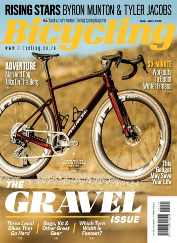 Bicycling South Africa - May-June 2026 Magazine