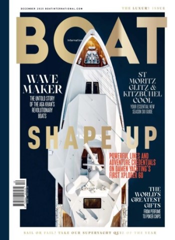 Boat International - December 2025 Magazine