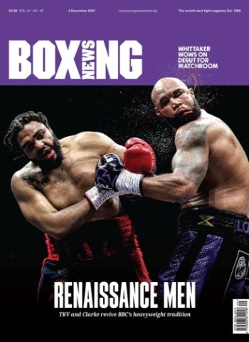 Boxing News - 4 December 2025 Magazine