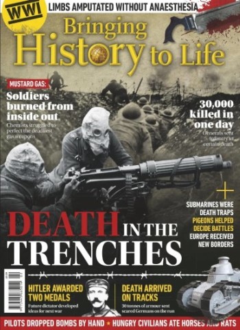 Bringing History to Life - Death in Trenches - 27 October 2025 Magazine