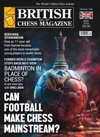 British Chess Magazine - April 2026 cover