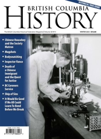 British Columbia History - Winter 2025-26 Magazine