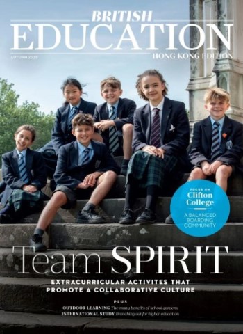 British Education - Hong Kong Edition - Autumn 2025 Magazine