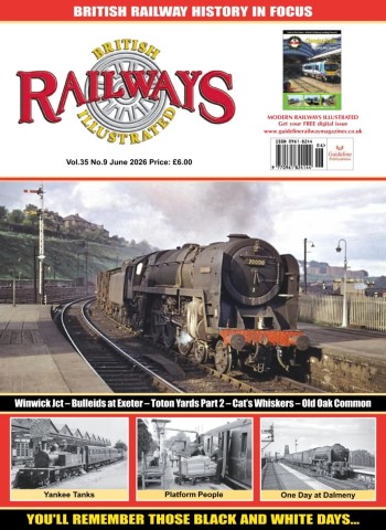 British Railways Illustrated - June 2026 cover
