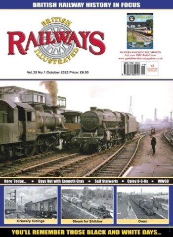 British Railways Illustrated - October 2025 Magazine