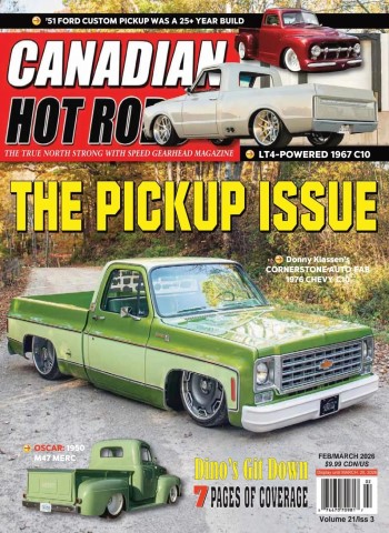 Canadian Hot Rods - February-March 2026 Magazine