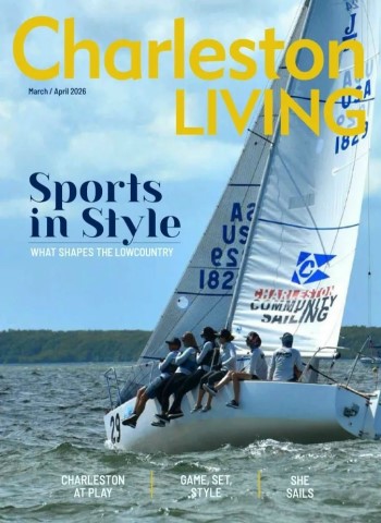 Charleston Living - March-April 2026 cover