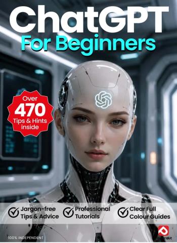 ChatGPT For Beginners - Autumn 2026 Magazine