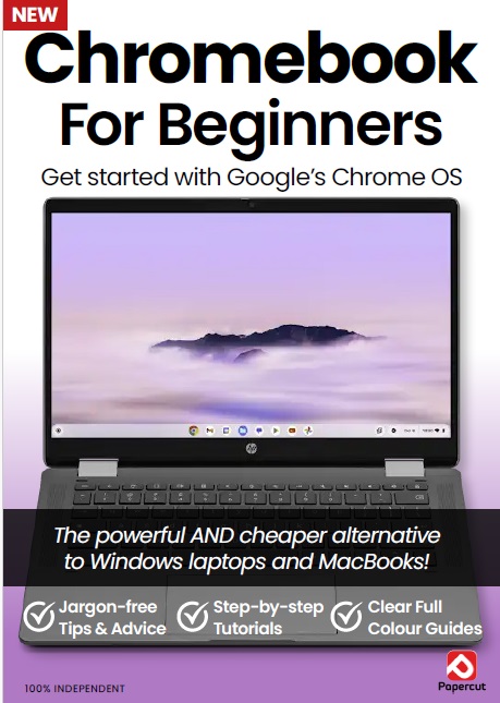 Chromebook For Beginners - 16th Edition, Autumn 2026 Magazine