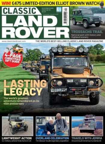 Classic Land Rover - December 2025 Magazine