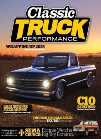 Classic Truck Performance - Volume 6 Issue 64, December 2025 Magazine