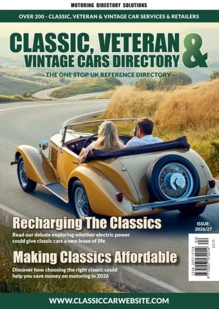 Classic, Veteran & Vintage Car Directory 2026-2027 Magazine