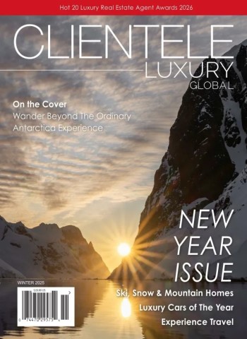 Clientele Luxury Global - Winter 2025 Magazine