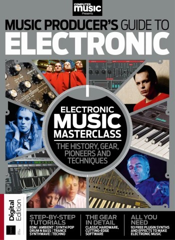 Computer Music Presents - Producer's Guide to Electrontics - 6th Edition - 22 January 2026 cover
