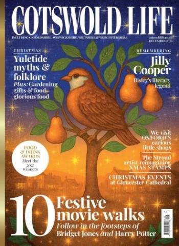 Cotswold Life - December 2025 Magazine
