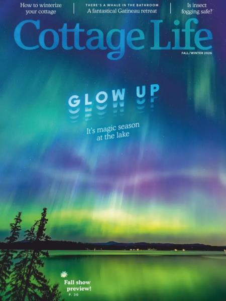 Cottage Life - Fall-Winter 2026 Magazine